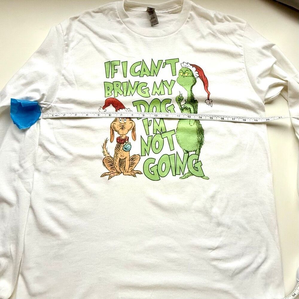 New The Grinch “If I Can't Bring My Dog I'm Not Going" long sleeve t-shirt  Size - Picture 8 of 8